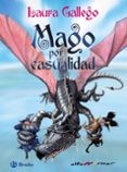 mago por casualidad-laura gallego-9788421672693 mago por casualidad-laura gallego-9788421672693