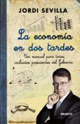 la economia en dos tardes-jordi sevilla-9788423412693 la economia en dos tardes-jordi sevilla-9788423412693
