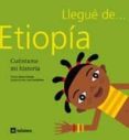 llegue de etiopia: cuentame mi historia-anna canals-9788424604493 llegue de etiopia: cuentame mi historia-anna canals-9788424604493