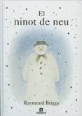 el ninot de neu-raymond briggs-9788424624293 el ninot de neu-raymond briggs-9788424624293