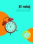 el reloj-9788424625993 el reloj-9788424625993