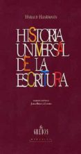 historia universal de la escritura-harald haarmann-9788424922993 historia universal de la escritura-harald haarmann-9788424922993