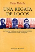 una regata de locos (2ª ed)-peter nichols-9788426133793 una regata de locos (2ª ed)-peter nichols-9788426133793