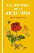 las aventuras de la abeja maya-waldemar bonseis-9788426135193 las aventuras de la abeja maya-waldemar bonseis-9788426135193