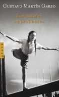 los amores imprudentes-gustavo martin garzo-9788426414793 los amores imprudentes-gustavo martin garzo-9788426414793