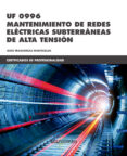 uf 0996 mantenimiento de redes electricas subterráneas de alta tension-jesus trashorras montecelos-9788426724793 uf 0996 mantenimiento de redes electricas subterráneas de alta tension-jesus trashorras montecelos-9788426724793
