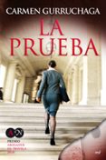 la prueba (premio abogados de novela 2010)-carmen gurruchaga-9788427036093 la prueba (premio abogados de novela 2010)-carmen gurruchaga-9788427036093
