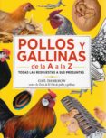 pollos y gallinas de la a la z-gail damerow-9788428215893 pollos y gallinas de la a la z-gail damerow-9788428215893