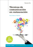 técnicas de comunicación en restauración (2ª edición 2017)-9788428334693 técnicas de comunicación en restauración (2ª edición 2017)-9788428334693