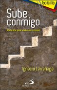 sube conmigo-ignacio larrañaga-9788428538893 sube conmigo-ignacio larrañaga-9788428538893