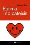 estima i no pateixis-walter riso-9788429755893 estima i no pateixis-walter riso-9788429755893