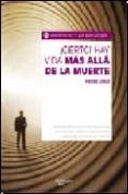 ¡cierto! hay vida despues de la muerte-pierre vigne-9788431536893 ¡cierto! hay vida despues de la muerte-pierre vigne-9788431536893