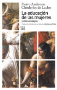 la educacion de las mujeres y otros ensayos-pierre-ambroise choderlos d laclos-9788432313493 la educacion de las mujeres y otros ensayos-pierre-ambroise choderlos d laclos-9788432313493