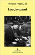 una juventud-patrick modiano-9788433979193 una juventud-patrick modiano-9788433979193