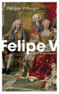 felipe v-9788434429093 felipe v-9788434429093