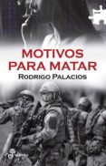 motivos para matar-rodrigo palacios-9788435010993 motivos para matar-rodrigo palacios-9788435010993