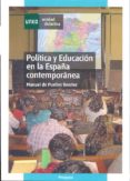 politica y educacion en la españa contemporanea-manuel de puelles benitez-9788436254693 politica y educacion en la españa contemporanea-manuel de puelles benitez-9788436254693