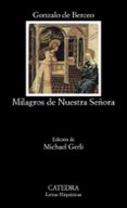 los milagros de nuestra señora (7ª ed.)-gonzalo de berceo-9788437605593 los milagros de nuestra señora (7ª ed.)-gonzalo de berceo-9788437605593