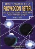 arte y practica de la proyeccion astral-9788441404793 arte y practica de la proyeccion astral-9788441404793