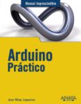 arduino práctico-joan ribas lequerica-9788441534193 arduino práctico-joan ribas lequerica-9788441534193
