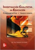 investigacion cualitativa en la educacion: fundamentos y tradicio nes-maria paz sandin-9788448137793 investigacion cualitativa en la educacion: fundamentos y tradicio nes-maria paz sandin-9788448137793