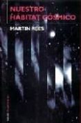 nuestro habitat cosmico-martin rees-9788449312793 nuestro habitat cosmico-martin rees-9788449312793