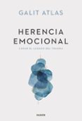 Libros gratis en línea descargar google HERENCIA EMOCIONAL
				EBOOK de GALIT ATLAS