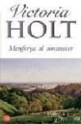 menfreya al amanecer-victoria holt-9788466317993 menfreya al amanecer-victoria holt-9788466317993