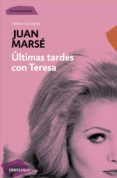 últimas tardes con teresa (ebook)-juan marse-9788466335393 últimas tardes con teresa (ebook)-juan marse-9788466335393