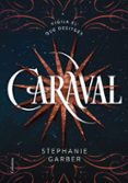 caraval-stephanie garber-9788466422093 caraval-stephanie garber-9788466422093