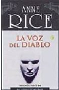 la voz del diablo-anne rice-9788466621793 la voz del diablo-anne rice-9788466621793