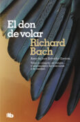 el don de volar (ebook)-9788466650793 el don de volar (ebook)-9788466650793