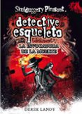 detective esqueleto 6: la invovadora de la muerte (skuldggery ple asant)-derek landy-9788467561593 detective esqueleto 6: la invovadora de la muerte (skuldggery ple asant)-derek landy-9788467561593