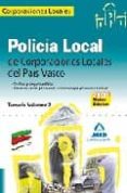policia local de corporaciones locales del pais vasco. tenario vo lumen 2-9788467606393 policia local de corporaciones locales del pais vasco. tenario vo lumen 2-9788467606393