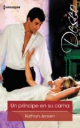 un príncipe en su cama (ebook)-kathryn jensen-9788468782393 un príncipe en su cama (ebook)-kathryn jensen-9788468782393