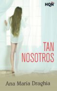 tan nosotros-ana maria draghia-9788468791593 tan nosotros-ana maria draghia-9788468791593