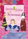 cuentos de colores de princesas-concha lopez narvaez-fernando lalana-9788469601693 cuentos de colores de princesas-concha lopez narvaez-fernando lalana-9788469601693