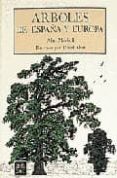 arboles de españa y europa-alain mitchell-david more-9788470315893 arboles de españa y europa-alain mitchell-david more-9788470315893