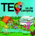 teo va de camping-violeta denou-9788471764393 teo va de camping-violeta denou-9788471764393