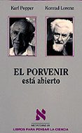 el porvenir esta abierto-karl raimund popper-konrad lorenz-9788472235793 el porvenir esta abierto-karl raimund popper-konrad lorenz-9788472235793