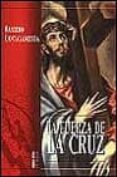 la fuerza de la cruz-raniero cantalamessa-9788472395893 la fuerza de la cruz-raniero cantalamessa-9788472395893