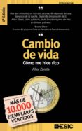 cambio de vida. como me hice rico (7ª ed)-aitor zarate-9788473564793 cambio de vida. como me hice rico (7ª ed)-aitor zarate-9788473564793