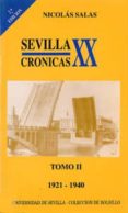 sevilla: cronicas del siglo xx (1941-1960) (vol. 3) (2ª ed.)-nicolas salas-9788474059793 sevilla: cronicas del siglo xx (1941-1960) (vol. 3) (2ª ed.)-nicolas salas-9788474059793