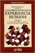 construcciones de la experiencia humana-kenneth j. gergen-ernst von glasersfeld-9788474326093 construcciones de la experiencia humana-kenneth j. gergen-ernst von glasersfeld-9788474326093