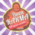 buen karma: 77 buenas acciones para atraer la fortuna y el amor-josep lopez-9788475566993 buen karma: 77 buenas acciones para atraer la fortuna y el amor-josep lopez-9788475566993