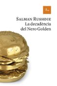 la decadència del nero golden-salman rushdie-9788475886893 la decadència del nero golden-salman rushdie-9788475886893