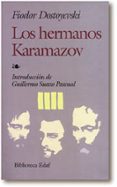los hermanos karamazov-fiodor mijaïlovich dostoevskiï-9788476405093 los hermanos karamazov-fiodor mijaïlovich dostoevskiï-9788476405093