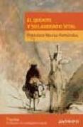el quijote y su laberinto vital-francisco alonso-fernandez-9788476587393 el quijote y su laberinto vital-francisco alonso-fernandez-9788476587393