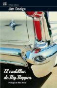 el cadillac de big bopper-jim dodge-9788476697993 el cadillac de big bopper-jim dodge-9788476697993