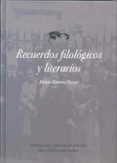 recuerdos filologicos y literarios-alonso zamora vicente-9788477239093 recuerdos filologicos y literarios-alonso zamora vicente-9788477239093